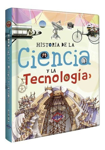 Libro Historia De La Ciencia Y La Tecnología Para Niños