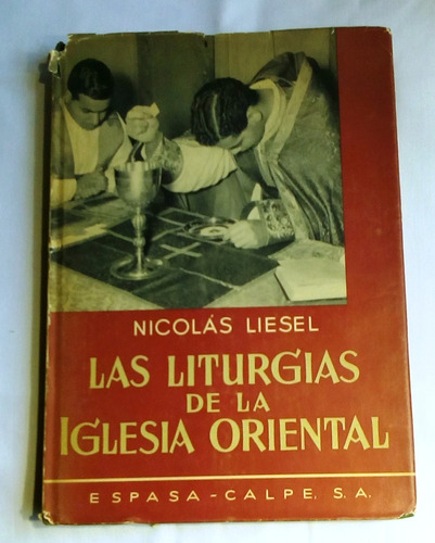 Las Liturgias De La Iglesia Oriental. Las Fiestas ...