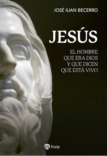 Jesus, De Becerro, Jose Juan. Editorial Ediciones Rialp, S.a., Tapa Blanda En Español