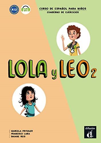 Libro Lola Y Leo Cuaderno De Ejercicios De Daiane Reis Difus