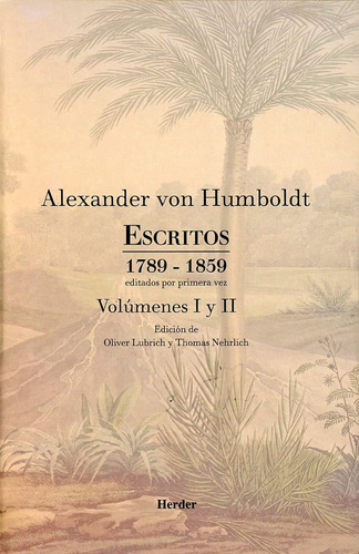 Libro Escritos 1789-1859, Volúmenes I Y Ii
