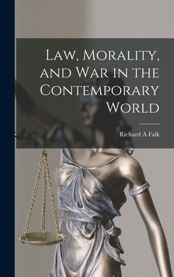 Libro Law, Morality, And War In The Contemporary World - ...