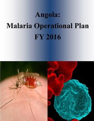 Libro Angola : Malaria Operational Plan Fy 2016 - United ...