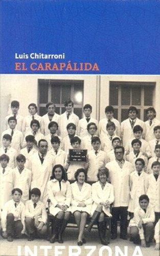 El Carapálida - Luis Chitarroni