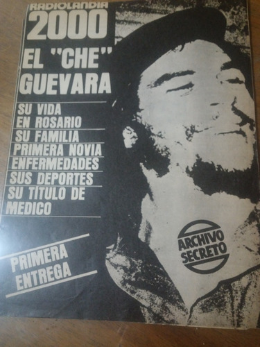 Radiolandia 2000 El  Che  Guevara Archivo Secreto Suplemento