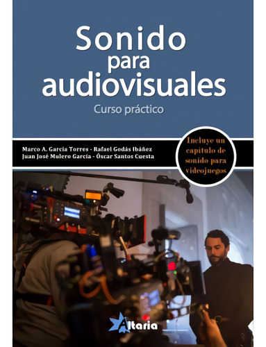 Sonido Para Audiovisuales  -  García Torres, Marco A.