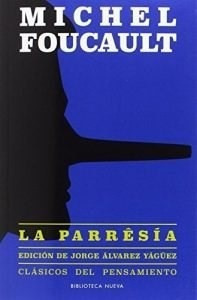 Parresia (coleccion Clasicos Del Pensamiento 75) (rustica)