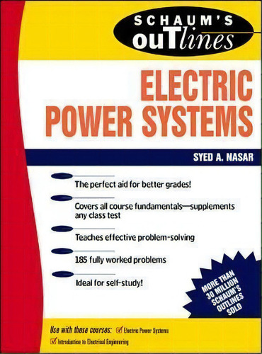Schaum's Outline Of Electrical Power Systems, De Syed A. Nasar. Editorial Mcgraw-hill Education - Europe, Tapa Blanda En Inglés