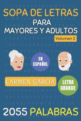 Libro : Sopa De Letras Para Mayores Y Adultos En Español  