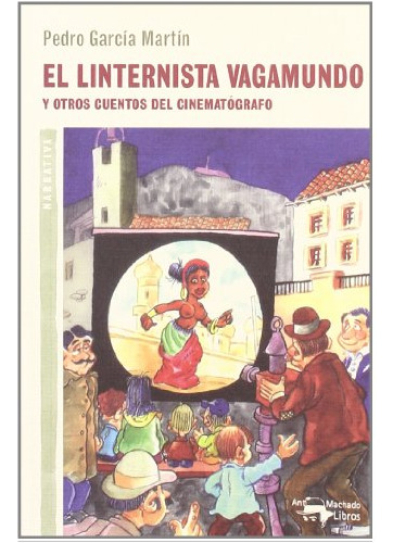 Libro El Linternista Vagamundo De García Martín Pedro