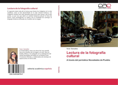 Libro: Lectura Fotografía Cultural: A Través Del Periód