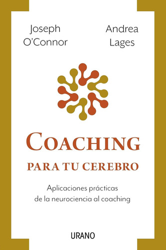 Coaching Para Tu Cerebro. Joseph O'connor 