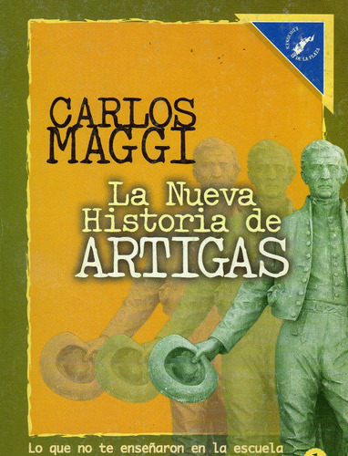 La Nueva Historia De Artigas Tomo 1 / Maggi / Enviamos