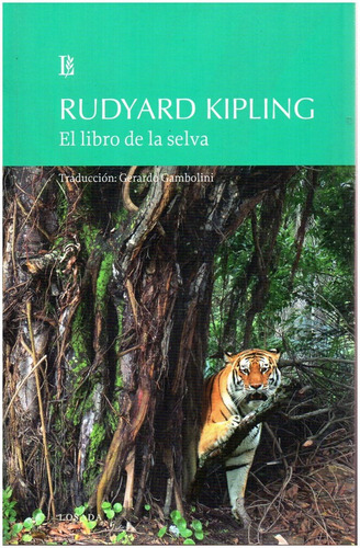 El Libro De La Selva - Kipling R. - Losada              