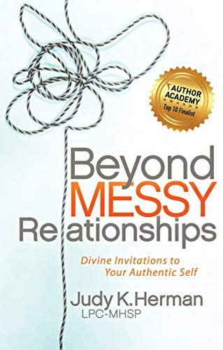 Libro: Beyond Messy Relationships: Divine Invitations To