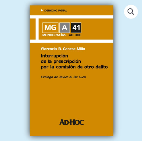 Interrupción De La Prescripción Por La Comisión De Otro Deli