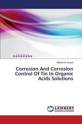 Libro Corrosion And Corrosion Control Of Tin In Organic A...