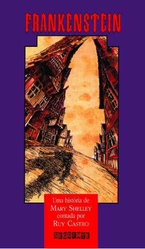 Frankenstein, de Shelley, Mary. Editora Schwarcz SA, capa mole em português, 1994