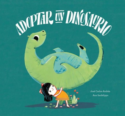 Libro Adoptar Un Dinosaurio