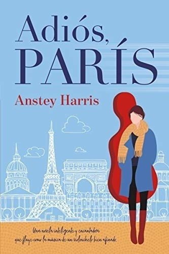 Libro Adios, Paris - Anstey Harris 