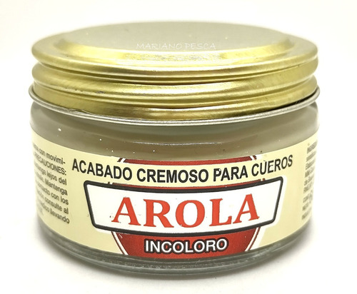 Crema Arola Cera Pomada Para Cueros Incoloro Lata 60 Cc