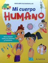 Comprar Mi Cuerpo Humano - Para Conocer Todos Sus Sistemas Y Funci