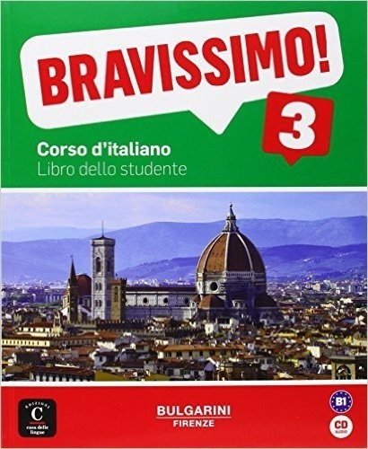 Bravissimo! 3 - Libro Dello Studente + Audio Cd