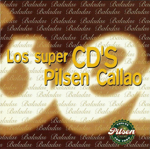 Los Super Cds Pilsen Callao Baladas 1997
