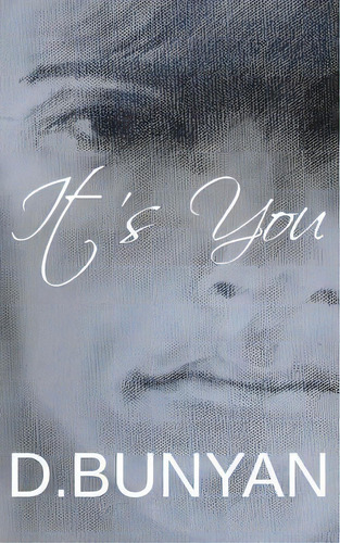 It's You, De Bunyan, D.. Editorial Lightning Source Inc, Tapa Blanda En Inglés