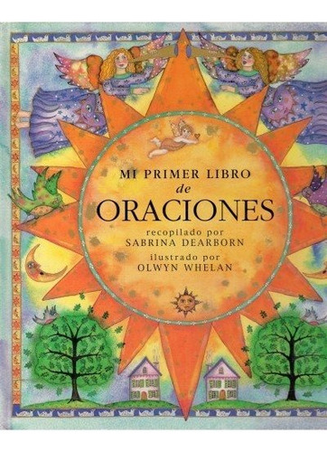 Mi Primer Libro De Oraciones, De Dearborn, S.. Editorial Omega, Tapa Blanda En Español