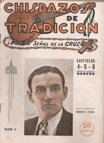 Revista Chispazos De Tradicion Nº 2 Gonzalez Pulido Briozzo