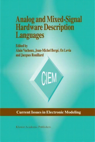 Analog And Mixed-signal Hardware Description Language, De A. Vachoux. Editorial Springer, Tapa Dura En Inglés