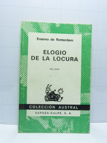 Elogio De La Locura - Erasmo De Rotterdam -  Austral