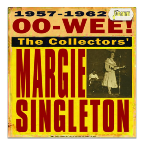 Cd:oo-wee: Los Coleccionistas Margie Singleton