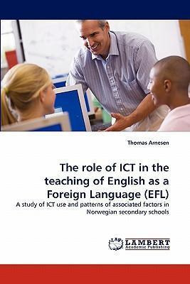 Libro The Role Of Ict In The Teaching Of English As A For...