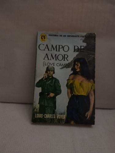 Campo De Amor Love Camp Louis Charles Royer