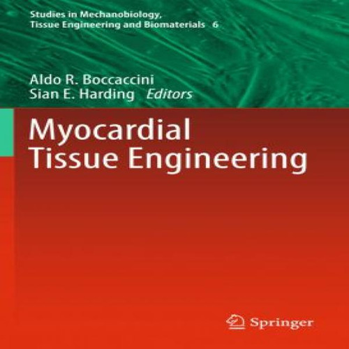 Libro Myocardial Tissue Engineering - Aldo R. Boccaccini