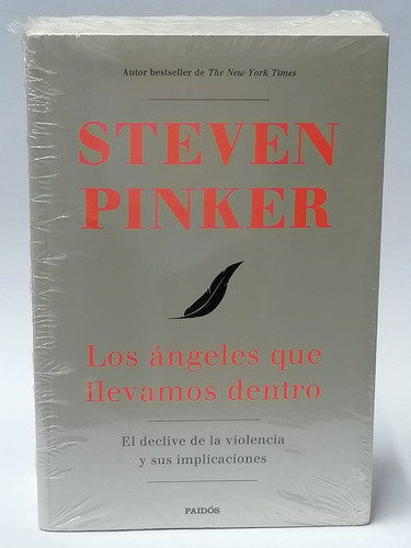 Los Ángeles Que Llevamos Dentro - Steven Pinker