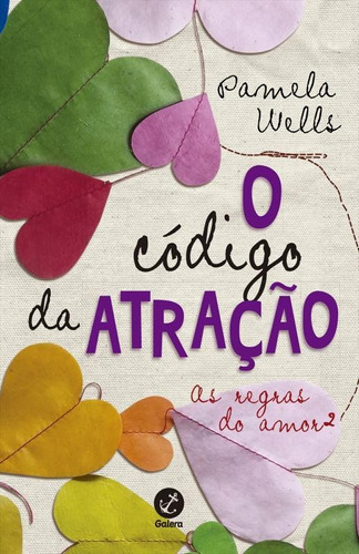 Livro O Código Da Atração (vol. 2 As Regras Do Amor)