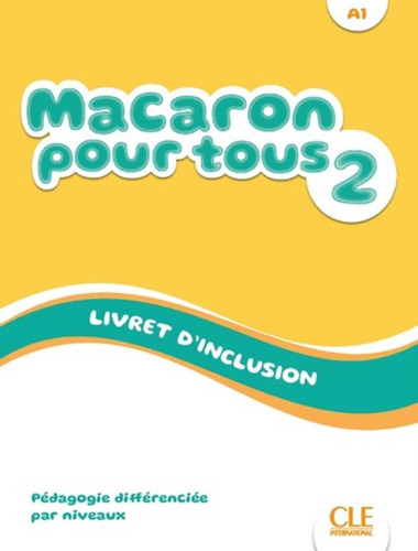 Macaron 2 (a1) - Livret D´inclusion