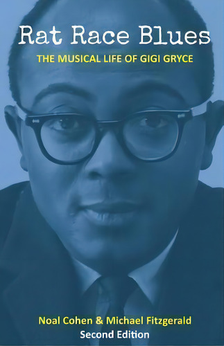 Rat Race Blues, De Michael Fitzgerald. Editorial Current Research Jazz, Tapa Blanda En Inglés