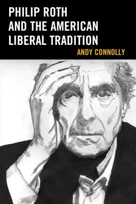 Libro Philip Roth And The American Liberal Tradition - Co...