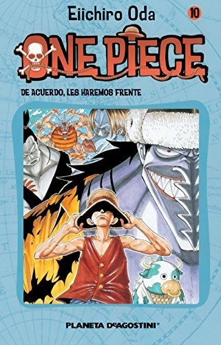 One Piece Nº 010: De Acuerdo, Les Haremos Frente (manga Shon