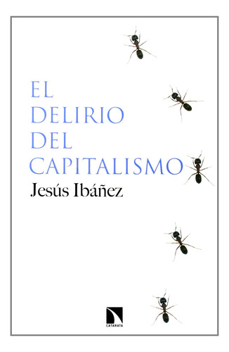 El Delirio Del Capitalismo 61p76