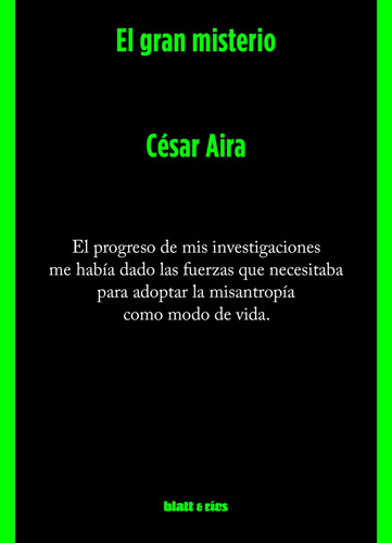 El Gran Misterio - César Aira