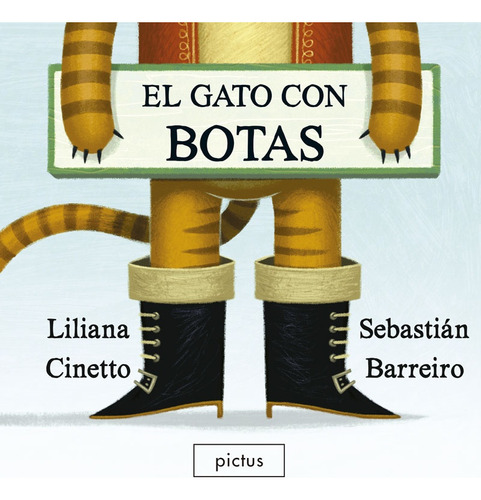 El Gato Con Botas - Liliana Cinetto