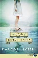 Libro The Flight Of Gemma Hardy (large Print) - Margot Li...