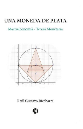 Una Moneda De Plata - Raúl Gustavo Ricabarra