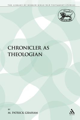 Libro The Chronicler As Theologian - Graham, M. Patrick