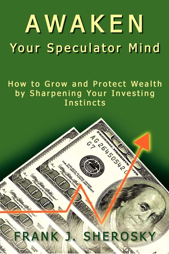 Libro:  Awaken Your Speculator Mind